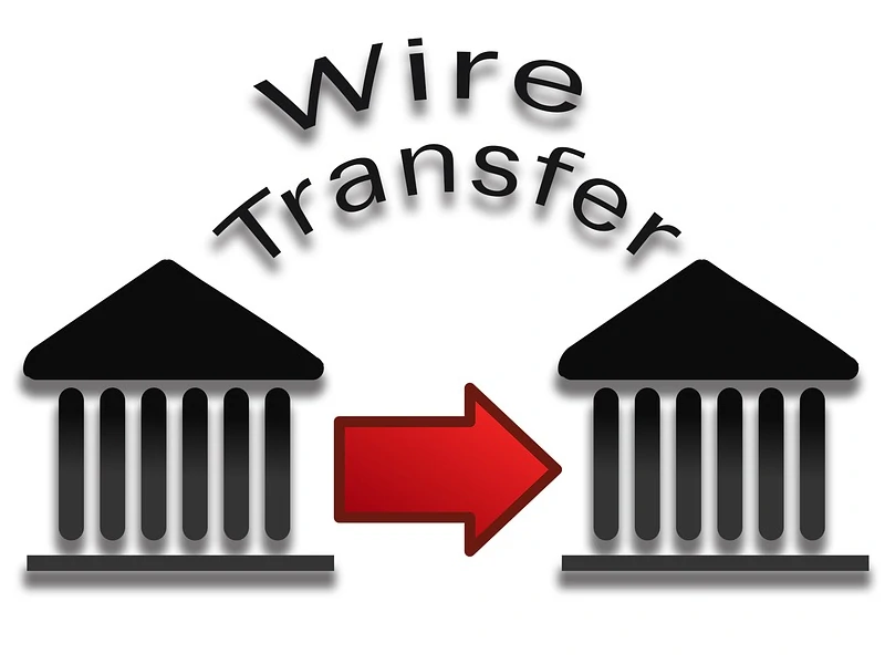 Withdrawing money via wire transfer is expensive.