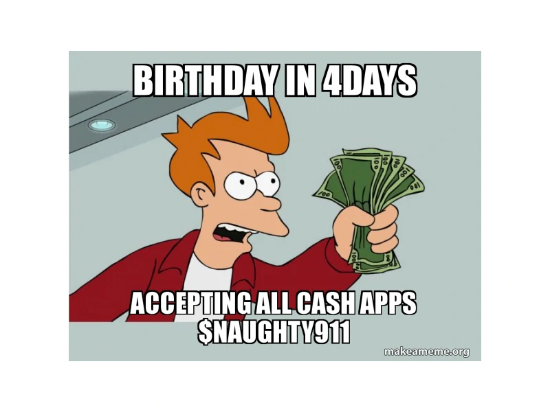 birthday in 4 days meme